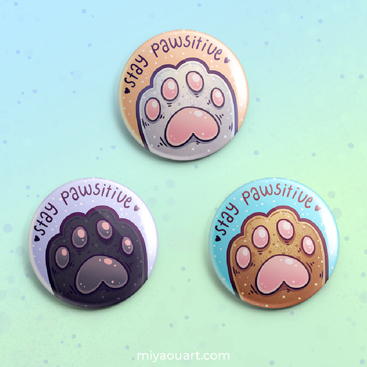 Stay Pawsitive Pinback Buttons